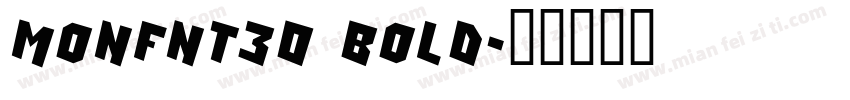 MonFnt30 Bold字体转换